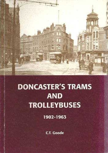 Imagen de archivo de Doncaster's Trams and Trolleybuses a la venta por Nick Tozer Railway Books