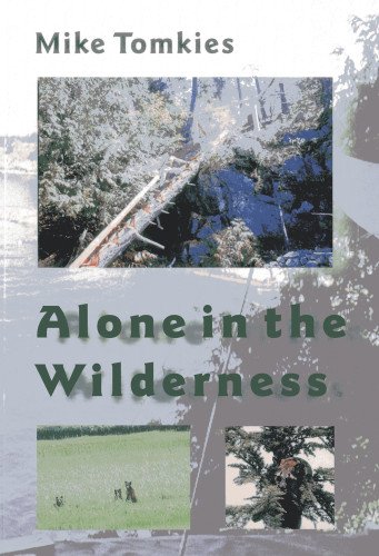 9781870325141: Alone in the Wilderness