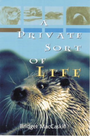 Stock image for A Private Sort of Life for sale by WorldofBooks