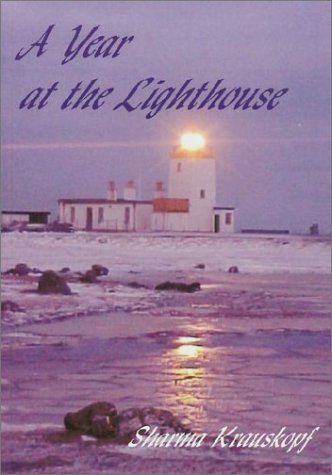 Stock image for A Year at the Lighthouse. for sale by The Blue Penguin