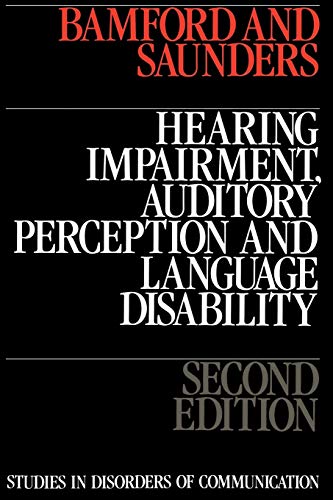 Beispielbild fr Hearing Impairment, Auditory Perception and Language Disability zum Verkauf von Better World Books Ltd