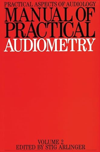 Stock image for Manual of Practical Audiometry for sale by Better World Books