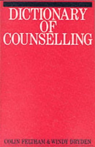 Imagen de archivo de DICTIONARY OF COUNSELLING a la venta por Goldstone Books