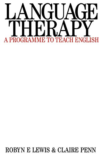 Beispielbild fr Language Therapy: A Programme to Teach English zum Verkauf von WorldofBooks