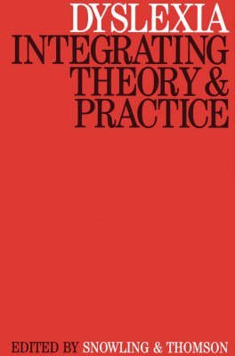 Stock image for Dyslexia: Integrating Theory & Practice: Integrating Theory & Practice for sale by Anybook.com