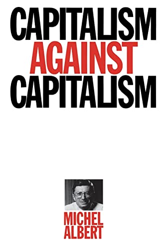 Beispielbild fr Capitalism Against Capitalism: 1 (Series Ec (Whurr)) zum Verkauf von WorldofBooks