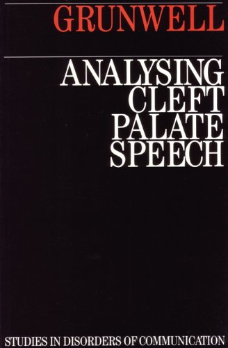 Beispielbild fr Analysing Cleft Palate Speech (STUDIES IN DISORDERS OF COMMUNICATION) zum Verkauf von Phatpocket Limited