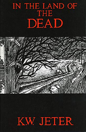 9781870338509: IN THE LAND OF THE DEAD [A TERRIFYING NEW NOVEL]