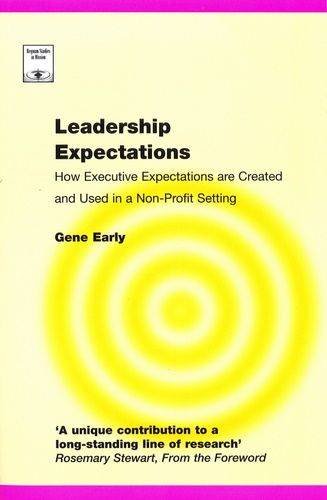 Beispielbild fr Leadership Expectations: How Executive Expectations are Created and Used in a Non-profit Setting (Regnum Studies in Mission) zum Verkauf von Phatpocket Limited