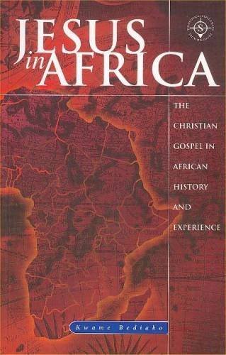 Beispielbild fr Jesus in Africa: The Christian Gospel in African History and Experience (Regnum Studies in Mission) zum Verkauf von Reuseabook