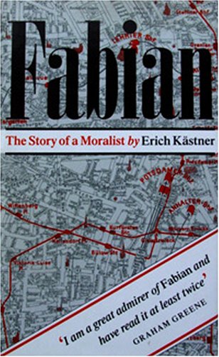 Fabian: The Story of a Moralist (9781870352451) by Erich Kastner