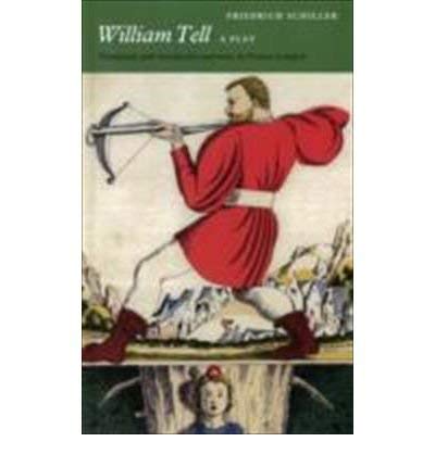 9781870352918: William Tell: A Play