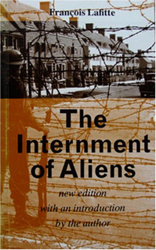 9781870352963: The Internment of Aliens
