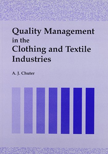 Stock image for Quality Management in the Clothing and Textile Industry for sale by Phatpocket Limited