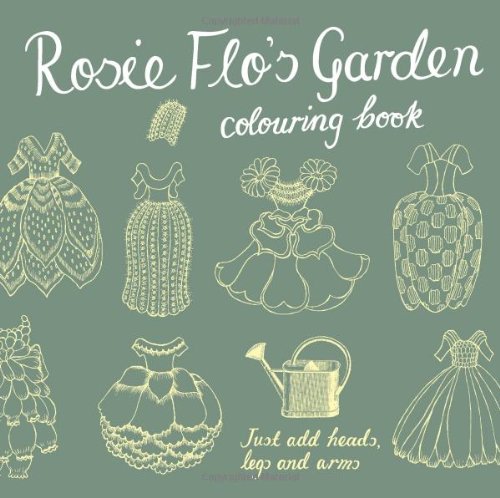 Beispielbild fr Rosie Flo's Garden Colouring Book zum Verkauf von WorldofBooks