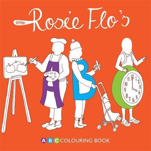 9781870375252: Little Rosie Flo's ABC Colouring Book - small orange