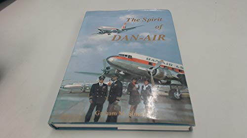 Imagen de archivo de Spirit of Dan-Air a la venta por WorldofBooks