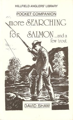 9781870388016: More Searching for Salmon: ....And a Few Trout