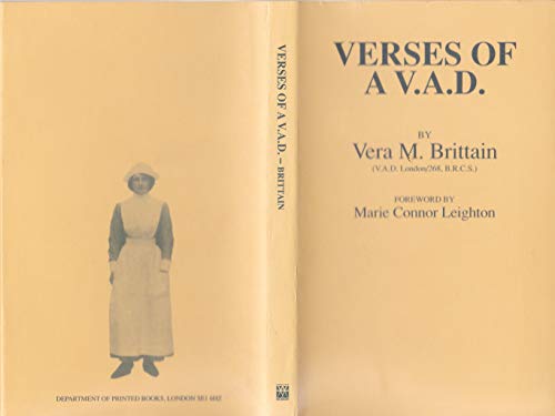 Verses of a V.A.D. (Arts and Literature Series) (Arts & Literature) (9781870423571) by Vera Brittain