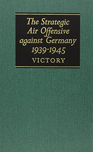 Stock image for The Strategic Air Offensive Against Germany, 1939-45: Volume III: Voctory Part 5 for sale by Adkins Books