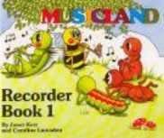 Stock image for Musicland Recorder Series Book 1 for sale by WorldofBooks