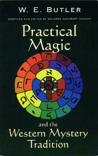 Stock image for Practical Magic and the Western Mystery Tradition for sale by The Maryland Book Bank