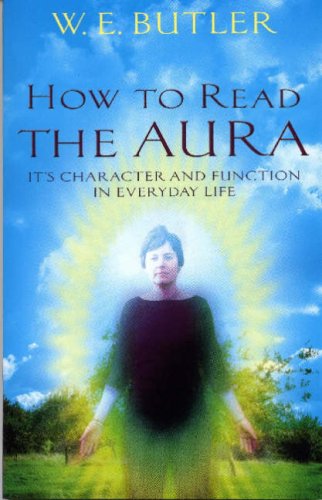 Beispielbild fr How to Read the Aura: Its' Character And Function in Everyday Life zum Verkauf von MusicMagpie