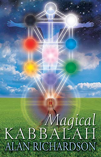 MAGICAL KABBALAH - Alan Richardson