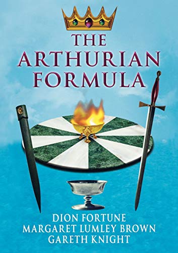 Imagen de archivo de The Arthurian Formula a la venta por Half Price Books Inc.