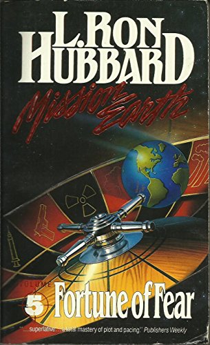 Fortune of Fear (Mission Earth S) (9781870451116) by Hubbard, L Ron