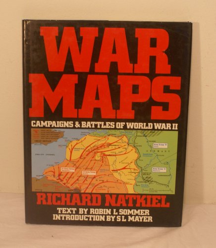 Stock image for War Maps Campaigns & Battles of World War II for sale by Lady Lisa's Bookshop