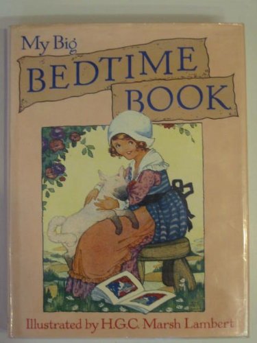 Imagen de archivo de My Big Bedtime Book a la venta por AwesomeBooks