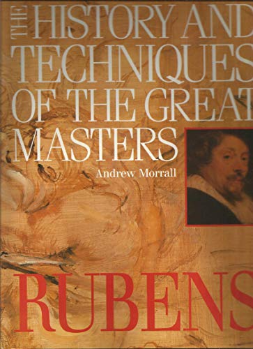Beispielbild fr Rubens (The History & Techniques of the Great Masters) zum Verkauf von WorldofBooks