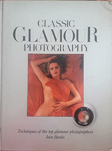 Stock image for Classic Glamour Photography for sale by Under Charlie's Covers