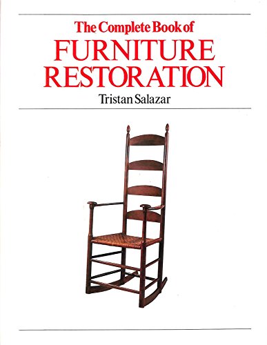 Stock image for Complete Book of Furniture Restoration for sale by AwesomeBooks