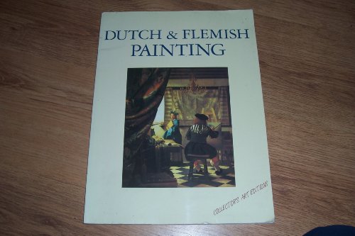 Beispielbild fr Dutch and Flemish Painting: Art in the Netherlands in the Seventeenth Century zum Verkauf von WorldofBooks