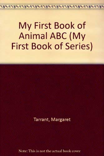 9781870461733: My First Book of Animal ABC (My First Book of Series)