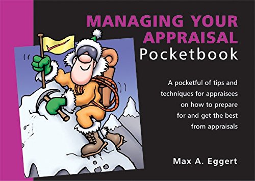 Stock image for Managing Your Appraisal Pocketbook: Managing Your Appraisal Pocketbook (Management Pocketbook Series) for sale by Goldstone Books