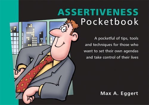 Beispielbild fr The Assertiveness Pocketbook (Management Pocketbook Series) zum Verkauf von WorldofBooks