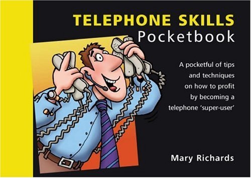 The Telephone Skills Pocketbook (Management Pocketbooks S.)