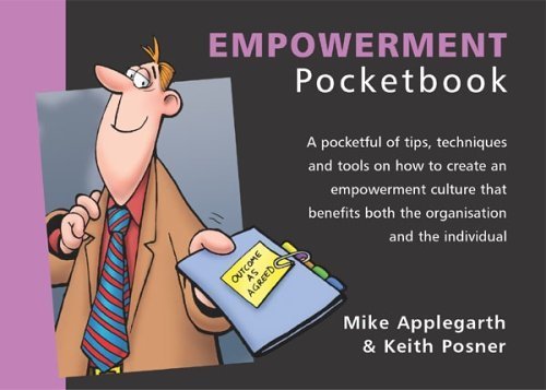 The Empowerment Pocketbook (The Pocketbook) - Applegarth, Michael,Posner, Keith