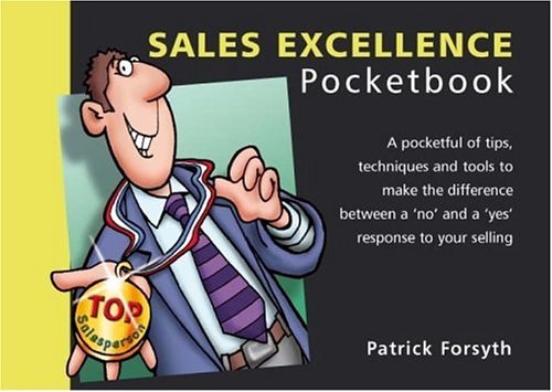 Stock image for Sales Excellence Pocketbook: Sales Excellence Pocketbook (Management Pocketbook Series) for sale by WorldofBooks