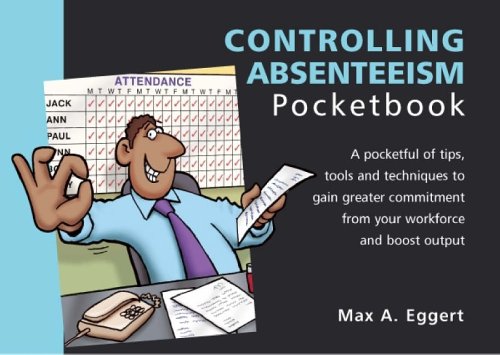 Stock image for The Controlling Absenteeism Pocketbook (Management Pocketbooks) for sale by Reuseabook