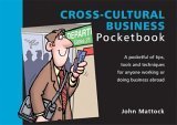 Beispielbild fr The Cross-cultural Business Pocketbook (Management Pocketbooks S.) zum Verkauf von WorldofBooks