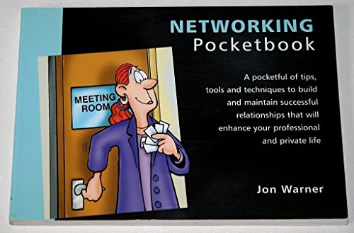 The Networking Pocketbook (Management Pocketbooks S.) - Warner, Jon