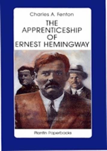 9781870495066: The Apprenticeship of Ernest Hemingway