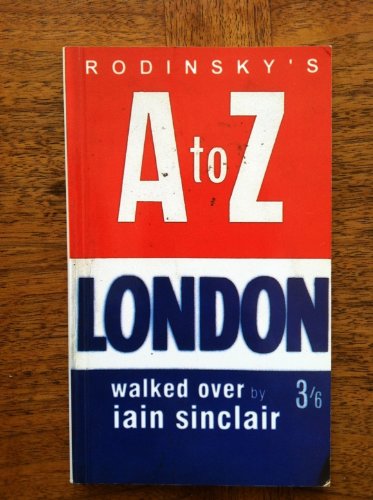 9781870507943: Dark Lanthorns: David Rodinsky's A-Z Walked Over by Iain Sinclair
