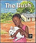 Stock image for The Bush for sale by WorldofBooks