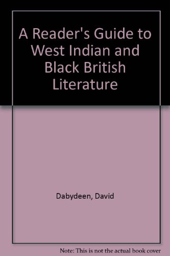 Stock image for A Reader's Guide to West Indian and Black British Literature for sale by AwesomeBooks
