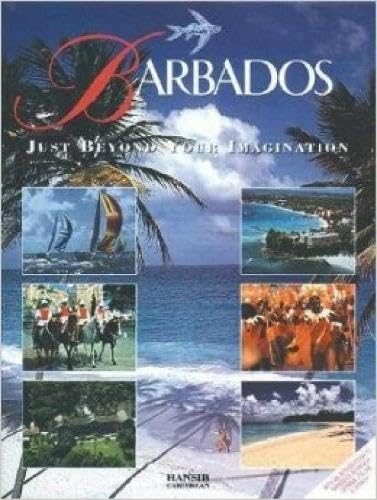 Beispielbild fr BARBADOS JUST BEYOND YOUR IMAGINATION zum Verkauf von AwesomeBooks